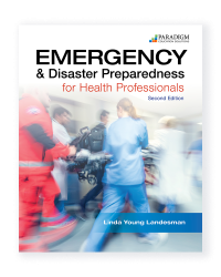 Emergency and Disaster Preparedness for Health Professionals