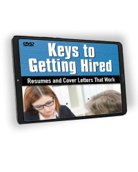 Keys to Getting Hired: Resumes and Cover Letters that Work