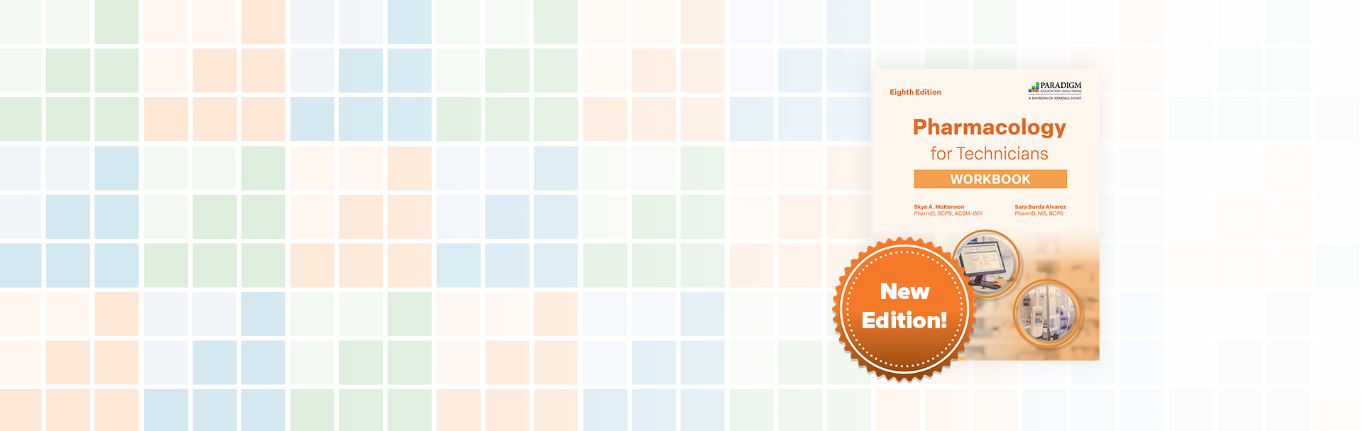 New Edition: Pharmacology for Technicians Workbook, Eighth Edition