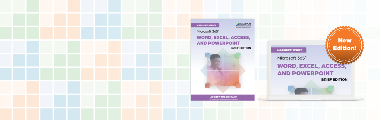 Marquee Series: Microsoft 365 Word, Excel, Access, PowerPoint, Brief Edition 2026