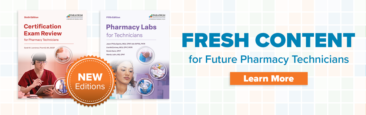 NEW Editions of Certification Exam Review and Pharmacy Labs