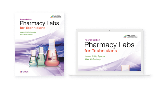 Pharmacy Labs for Technicians, Fourth Edition