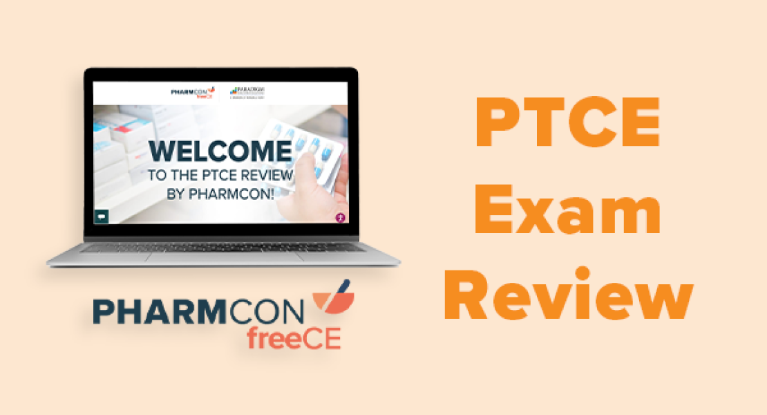 PTCE Exam Review from PharmCon freeCE