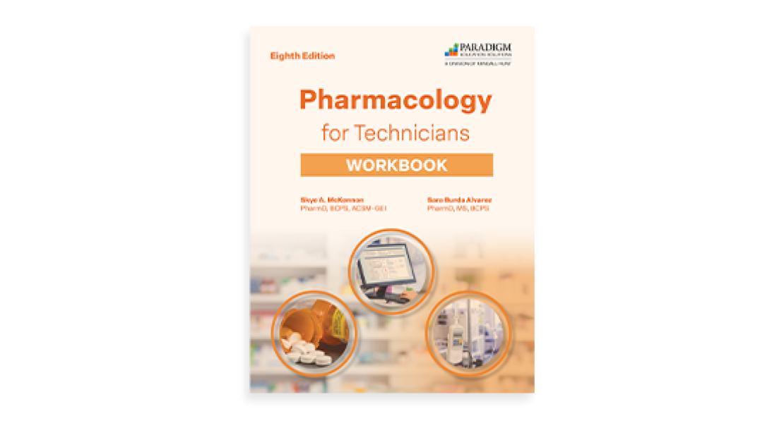 Pharmacology for Technicians Workbook, Eighth Edition